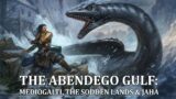 Pathfinder Regional Deepdive: The Abendego Gulf – Mediogalti, Sodden Lands & Jaha