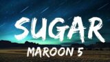 Play List ||  Maroon 5 – Sugar (Lyrics)  || Hayley Mayer