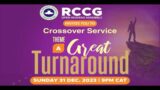 RCCG OHA eChurch:  || 2024 CROSS-OVER SERVICE   ||