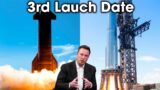 Recent Starbase Development! Musk disclosed the 3rd Starship launch timeline