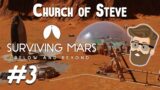 Relocation (Church of Steve Colony Part 3) – Surviving Mars Below & Beyond Gameplay