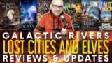Rivers in the galaxy, lost cities and scary elves | Reviews & reading updates