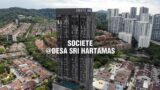 SOCIETE, DESA SRI HARTAMAS Walkthrough