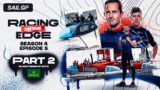 SailGP: Racing on the Edge // Season 4, Episode 5: Sands of Time – Part 2