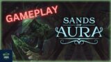 Sands of Aura Gameplay