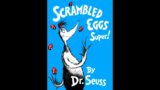 Scrambled Eggs Super, read by an English teacher