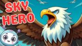 Sky Ruler | Animal for Kids Series | EAGLE