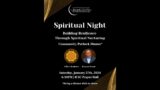 Spiritual Night: Br. Hassan Zeenni – Building Resilience Through Spiritual Nurturing
