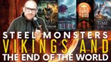 Steel Monters, Vikings and the Apocalypse | Reviews & Reading Updates