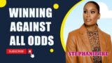 Stephanie Ike Okafor – Winning Against All Odds