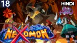 Strongest Tyrant Grunda | Nexomon – Gameplay – Walkthrough In Hindi – Part 18