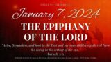 Sunday, January 7 (The Epiphany of the Lord)
