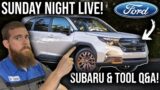 Sunday Night Live Stream Subaru & Tool Q&A! 2025 Forester Thoughts?