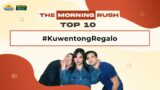 TMR TOP 10: #KuwentongRegalo | The Morning Rush | RX931