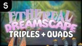 TRIPLES + QUADS – ETHEREAL DREAMSCAPE (MY SINGING MONSTERS) (FANMADE)