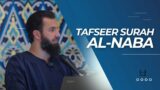 Tafseer 78 – Surah Al-Nabaa (Part 8) | Dr. Nasser Karimian