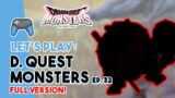 The Adventure Continues!! | Dragon Quest Monsters: The Dark Prince Ep. 32 *SPOILERS*