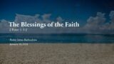 The Blessings of the Faith: 2 Peter 1: 1-2