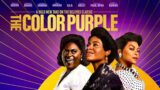 The Color Purple (2023) Movie || Fantasia Barrino, Taraji P. Henson, Danielle B || Review and Facts
