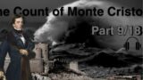 The Count of Monte Cristo by Alexandre Dumas Audiobook part 9/18