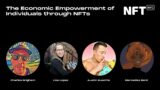 The Economic Empowerment of Individuals through NFTs – Panel at NFT.NYC 2022