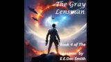 The Gray Lensman – Book 4 of The Lensman Series by E.E.'Doc' Smith – Full Audiobook