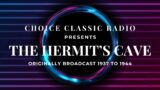 The Hermit's Cave: House on Lost Man's Bluff