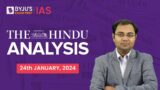 The Hindu Newspaper Analysis | 24th January 2024 | Current Affairs Today | UPSC Editorial Analysis