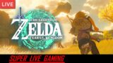 The Legend of Zelda: Tears of the Kingdom – Part 58 | Super Live Gaming