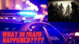 The Miami Incident!