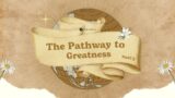 “The Pathway To Greatness (Part Two)” (Matthew 20: 20-28) Pastor Mel Caparros January 14, 2023