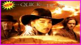 The Quick And The Dead – Best Western Cowboy Full Episode Movie HD