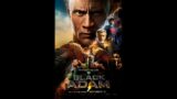 The World Needs Superheroes …… Black Adam Descends