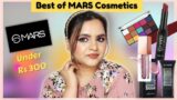 These are 5 Best Affordable Products of MARS Cosmetics || Must Buy !!