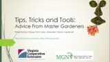 Tips, Tricks, and Tools: Advice from Extension Master Gardeners