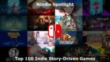 Top 100 / Best Indie Story-Driven Games on Nintendo Switch
