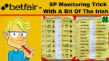 Trading Betfair – An SP Monitoring Trick & Irish Racing
