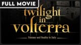 Twilight in Volterra – Where Medieval Magic & Mystery Merge – Full Twilight Documentary