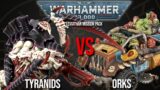 Tyranids Vs Orks – Warhammer 40k 10th Edition!
