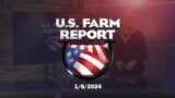 U.S. Farm Report 01/06/24