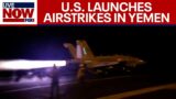 US airstrikes in Yemen: Houthis bombed by US, UK militaries | LiveNOW from FOX