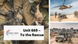 Unit 669 – To the Rescue