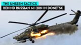 Unveiling the Deployment of Russian Mi-28N Choppers in Donetsk