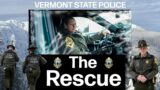 Vermont State Police: The Rescue