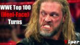 WWE Top 100 Shocking (Heel-Face)  Turns