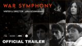 War Symphony Official Trailer