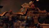 Warhammer 40,000: Space Marine – Chapter 2 – Against All Odds