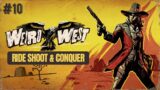 Weird West – Full Gameplay Walkthrough – Part 10
