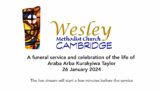 Wesley Church Cambridge – 10.30 a.m. A funeral service for Arba Araba Kurakyiwa Taylor