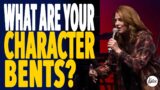 What Are Your Character Bents?  How To Recognize & Get Rid Of Them! // Katie Souza